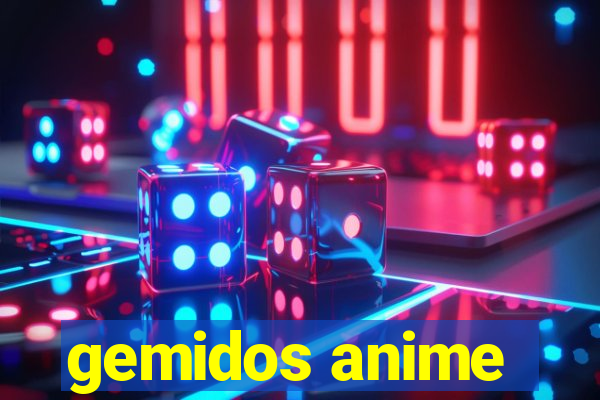 gemidos anime